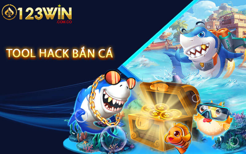 Tool hack bắn cá - Cách Hack Game Bắn Cá Tại 123Win 6 Tool hack bắn cá