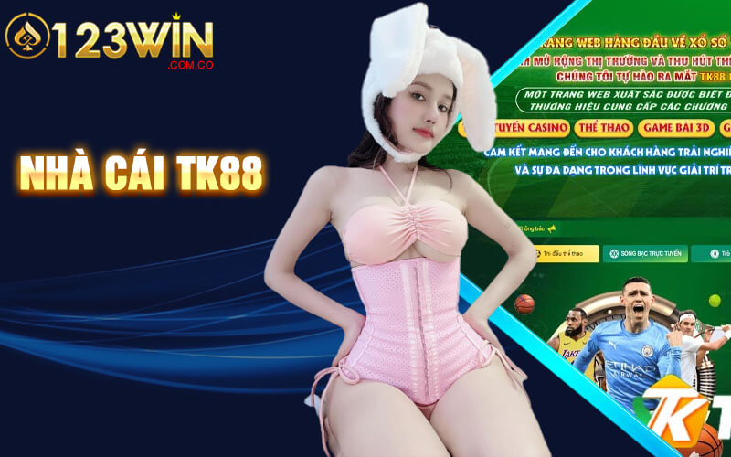 TK88 - Thương Hiệu Cá Cược Xanh Chín Nổi Tiếng Nhất 2023 3 nhà cái TK88