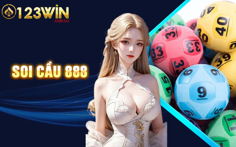 Soi Cầu 888 - Bí Quyết Soi Cầu Miễn Phí 888 Tại 123Win 5 Soi Cầu 888