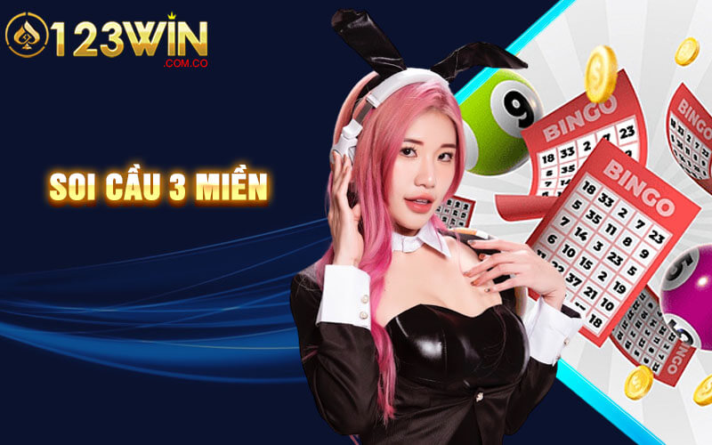 Soi Cầu 3 Miền - Cách Soi Cầu 3 Miền Chuẩn Xác Tại 123Win 3 Soi Cầu 3 Miền