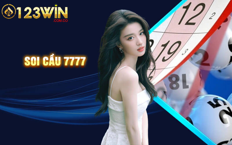 Soi cầu 7777 - Cách soicau7777 hấp dẫn tại cổng game 123Win 4 Soi cầu 7777