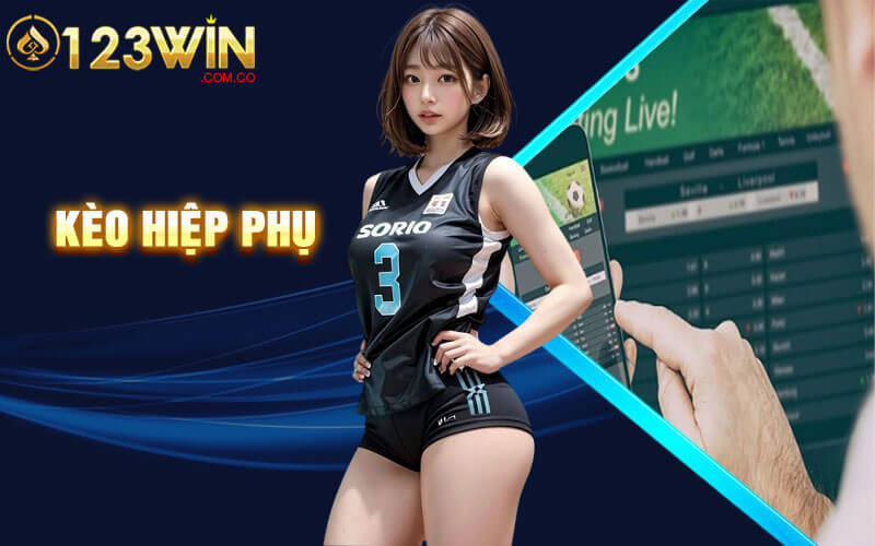 Kèo Hiệp Phụ - Giải Mã Khái Niệm Kèo Hiệp Phụ Tại 123Win 2 Kèo Hiệp Phụ