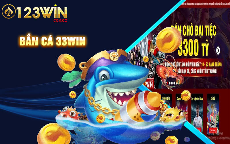 Bắn Cá 33Win - Top Đầu Địa Điểm Bắn Cá Hấp Dẫn Tại VN 2024 3 Bắn Cá 33Win
