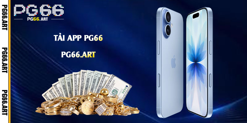 Tải App Pg66 - Giới Thiệu Về Ứng Dụng Pg66 4 Tải-App-Pg66